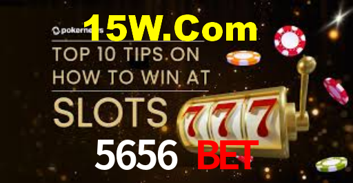 5656 Bet