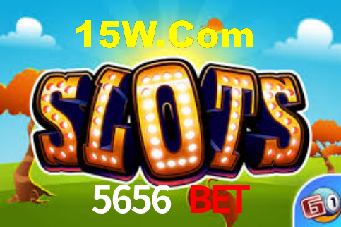 5656 Bet